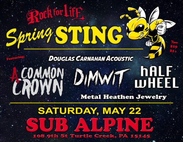 Spring Sting: Rock for Life Concert Series