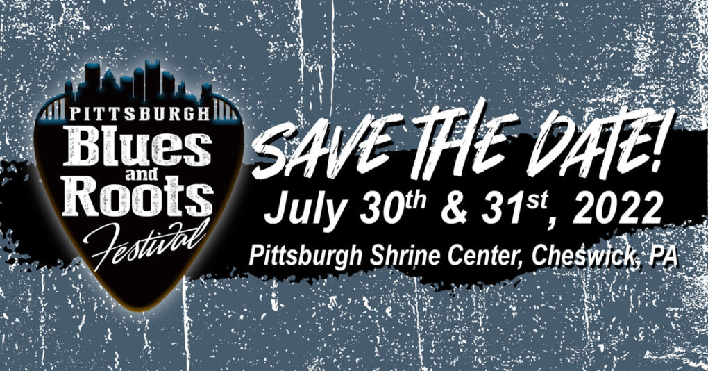 pgh-blues-and-roots-festival-save-the-date-2022-1920x1005_orig
